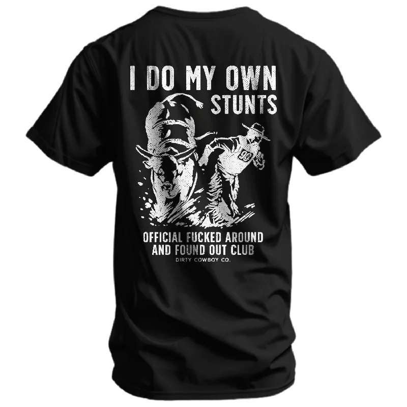 Men’s short-sleeve breathable polos-I Do My Own Stunts | Official F*cked Around Found Out Club Men's T-Shirt | DRTYCWBY