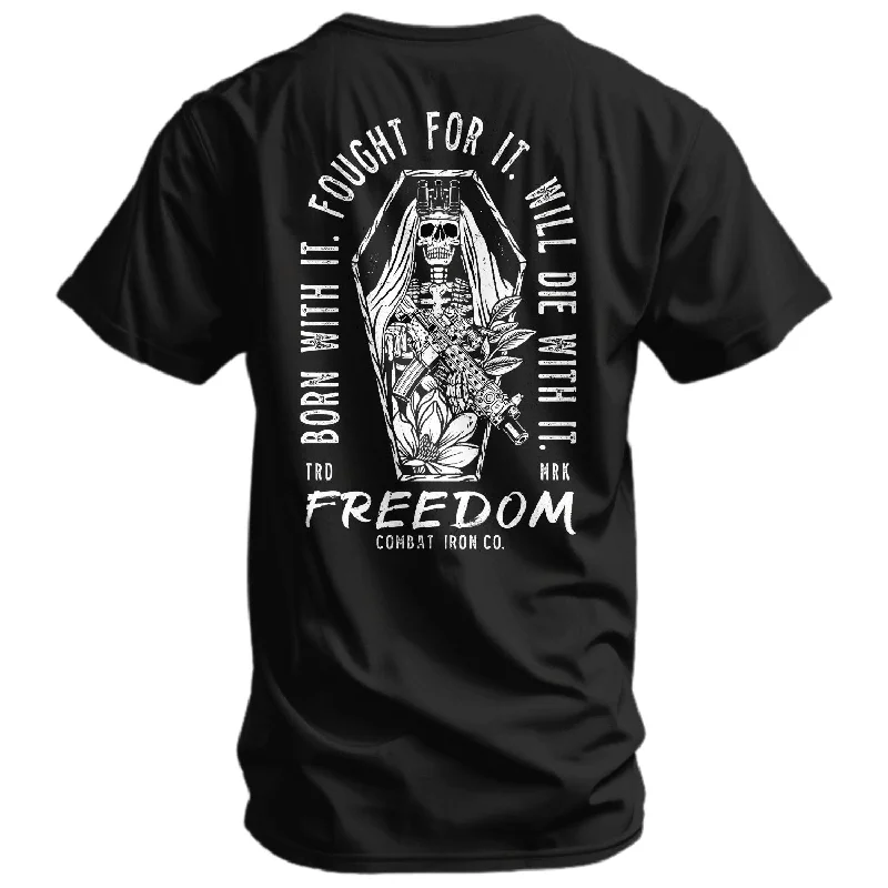 Men’s short-sleeve grid tees-Born with it. Fought for it. Will Die for it. Freedom Men's T-Shirt