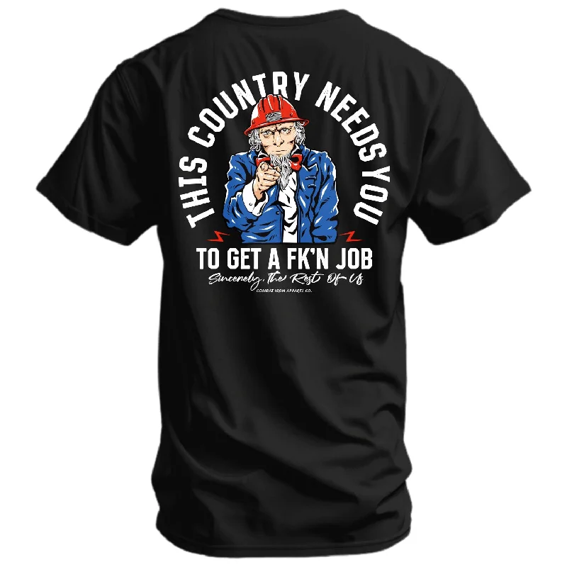 Men’s short-sleeve luxe tees-Uncle Sam: This Country Needs You To Get A Fk'n Job Men's T-Shirt